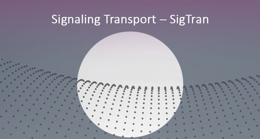 با پروتکل SigTran آشنا شوید