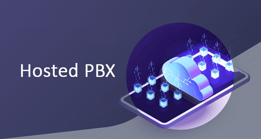 Hosted PBX چیست ؟ با کاربرد و مزایای Hosted PBX آشنا شوید